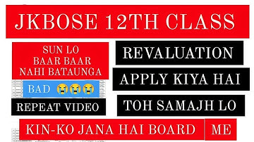 JKBOSE 12th class Revaluation Repeat video 😭