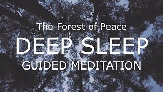 Guided meditation for Deep Sleep - The Forest of Peace and Relaxation