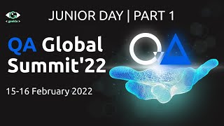 QA Global Summit'22 – День молодежи | Часть 1