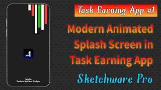 Task Earning App in Sketchware part #1 | Splash Screen || Gliese Developer