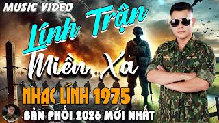 LÍNH TRẬN MIỀN XA - CÔNG TUẤN BOLERO ➤ LK Nhạc Lính 1975 Tuyển Chọn ➤ GIỌNG CA HẢI NGOẠI ĐỘC LẠ 2026