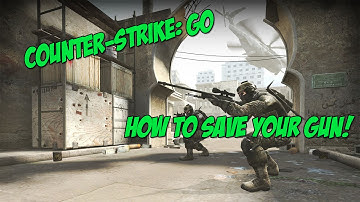 ► Counter Strike: Counter Strike: Global Offensive | How To Save a Weapon