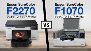 Epson F2270 vs F1070: Which One is Right for You?