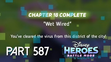 Disney Heroes Battle Mode CHAPTER 18 COMPLETE PART 587 Gameplay Walkthrough - iOS / Android