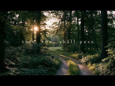 This, too, shall pass | Piano Playlist