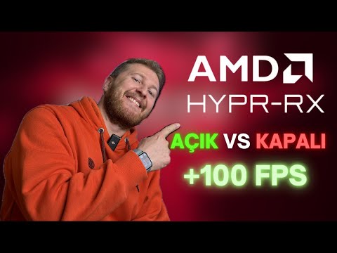 Tek Tıkla İki Katı FPS: AMD HYPR-RX’i Test Ettik
