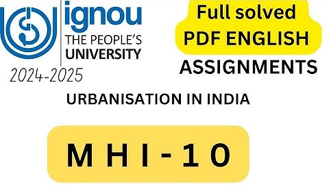 MHI-10 SOLVED ASSIGNMENT ENGLISH 2024-25 IGNOU
