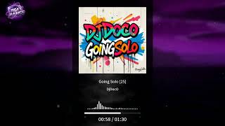 Djdoco - Going Solo - 25