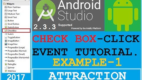 Android studio tutorial - CheckBox clicklistner in android as onCheckboxClicked. select box new