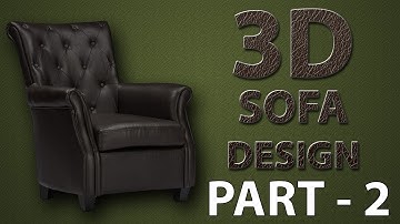 Modeling Chesterfield Sofa tutorial in 3ds max | Part-2
