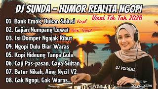 Download lagu BANK EMOK JADI VIRAL TIK TOK.V2 💸🤣 | DJ Sunda Viral Remix – Realita Ngopi Paling Ngena!