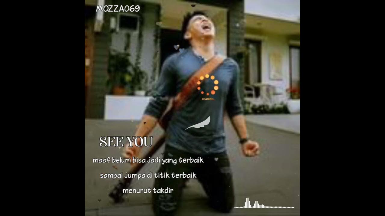 story wa: Dilema besar(NOAH)