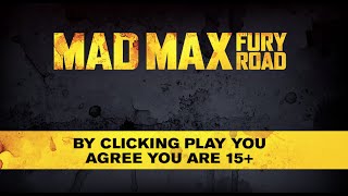 Mad Max: Fury Road (2015) Official Trailer [HD] - Age Restricted