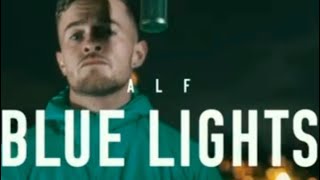 ALF - Blue Lights Freestyle (Official Video)