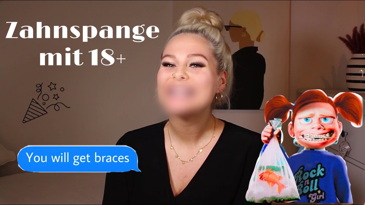ZAHNSPANGE MIT 20?😱 | Kosten, Schmerzen und Aussehen | madeleine ck