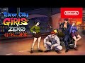 River City Girls Zero Launch Trailer Nintendo Switch