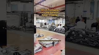 How Inflatable Kayaks Travel the World Flawlessly - Advanced Packaging Revealed