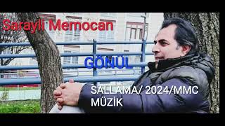 SALLAMA/KÜRTÇE/GÖNÜL/2024/SARAYLİ MEMOCAN/, SÖZ//SARAYLİ MEMOCAN Resimi