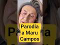 PARODIA a Maru Campos gobernadora de Chihuahua #usa #ultimahora #noticias