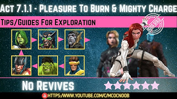 MCOC: Act 7.1.1 - Pleasure to Burn, Got a Light & Mighty Charge - Tips/Guides-No Revives-Story quest
