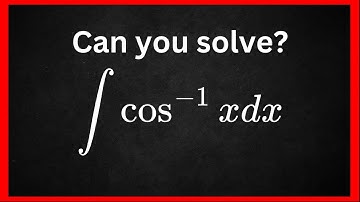 Solve ∫cos⁻¹(x) dx Step by Step