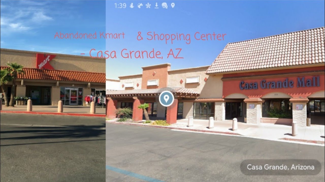 Abandoned Kmart and Shopping Center Casa Grande, AZ YouTube