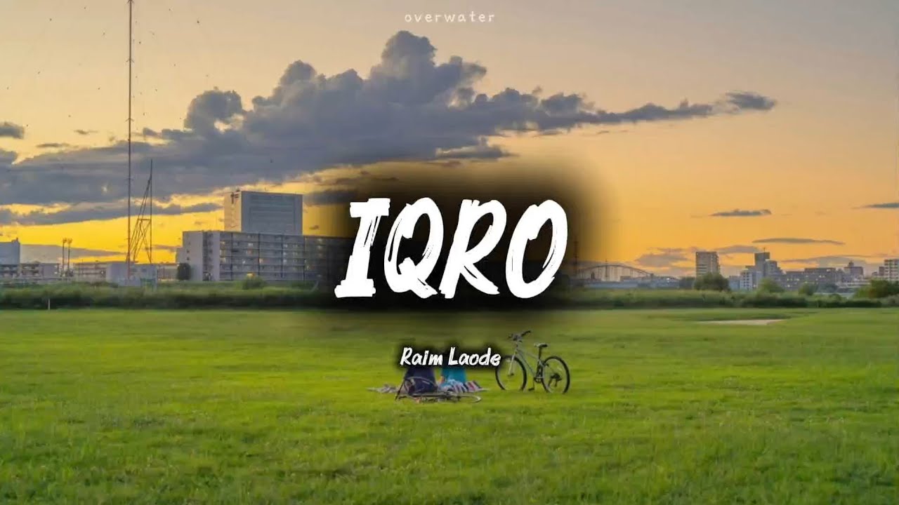 IQRO - RAIM LAODE || VIRAL COVER by Khaliq Al Ansyar 