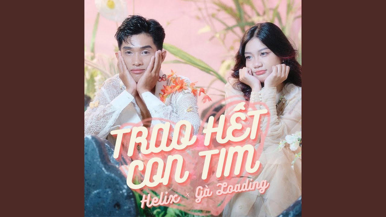 在 YouTube 上观看 Trao Hết Con Tim (Official Remix)