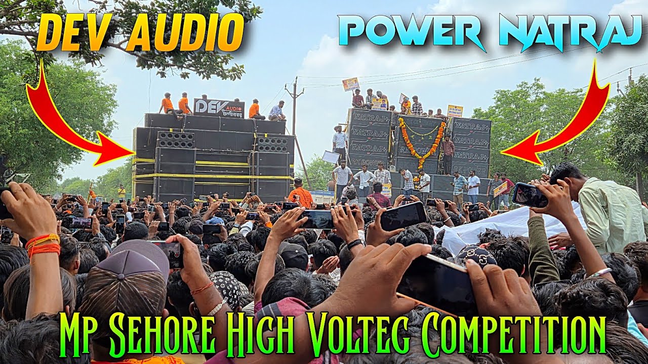 POWER NATRAJ vs DEV AUDIO - Dono Ka High Volteg Competition - MP Sehore || KABITA STUDIO
