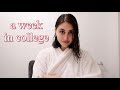 college week in my life | sophomore year