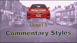 L5 Commentary styles