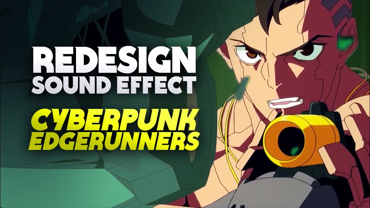 Sandevistan — Cyberpunk Edgerunners | Redesign Sound Effect