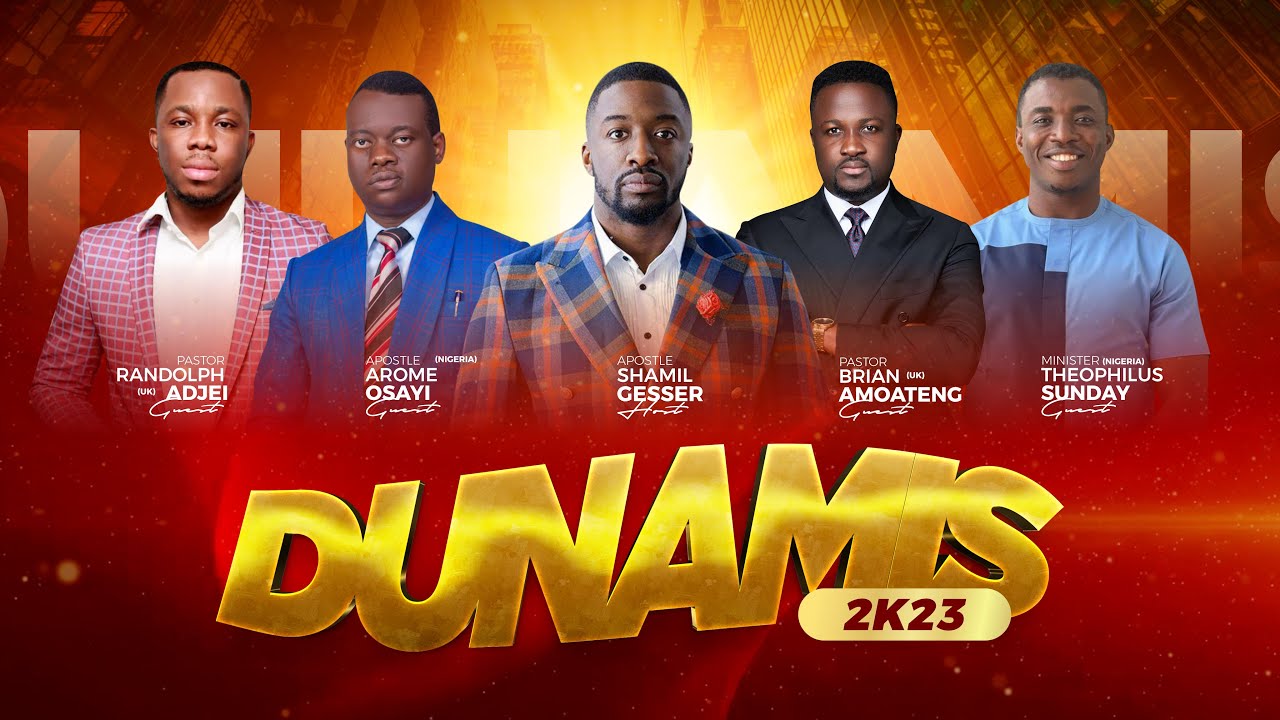 DUNAMIS 2K23 DAY 1:NETHERLANDS STADIUM CRUSADE W/ APOSTLE AROME / APOSTLE SHAMIL / THEOPHILUS SUNDAY