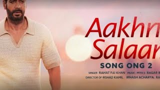 Aakhri Salam (Song) 2 - De De Payer De 2 | Ajay Devgan 