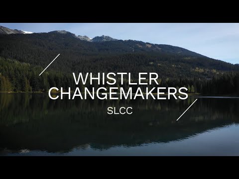 Whistler Changemakers - Squamish Lil’wat Cultural Centre
