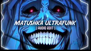 Matushka Ultrafunk By Phonkmix