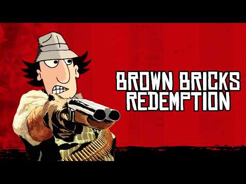 Brown Bricks Redemption