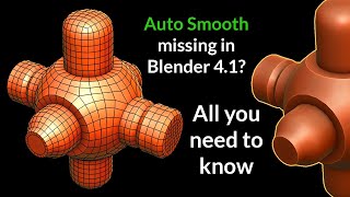Is Shade Auto Smooth missing in Blender 4.1? | Blender Secrets