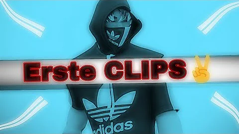 Erstes Video ~CLIPS.😈 (Ger/Eng)