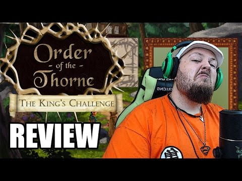 REVIEW - The Order of the Thorne - The King's Challenge