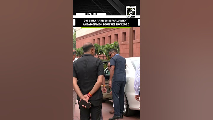 Om Birla makes his arrival at Parliament as the Monsoon Session of 2025 is about to begin