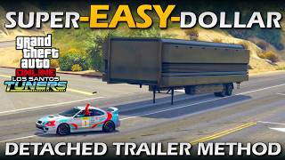 The Super EASY Dollar Deal | NEW Detached Trailer Method for 2026