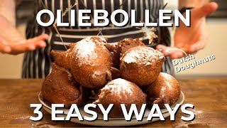 Oliebollen: 3 SUPER EASY Traditional Dutch Doughnut NYE