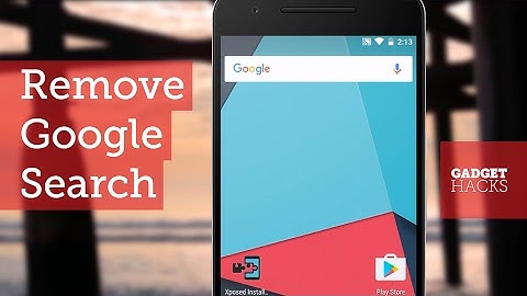 Get Rid of the Google Search Bar on Almost Any Launcher [How-To]
