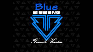 Big Bang - BLUE [Female Version]