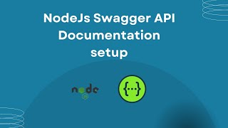 Swagger API documentation setup in NodeJs
