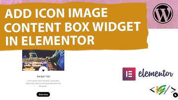 How to Add Icon Image Content Box Widget in Elementor WordPress
