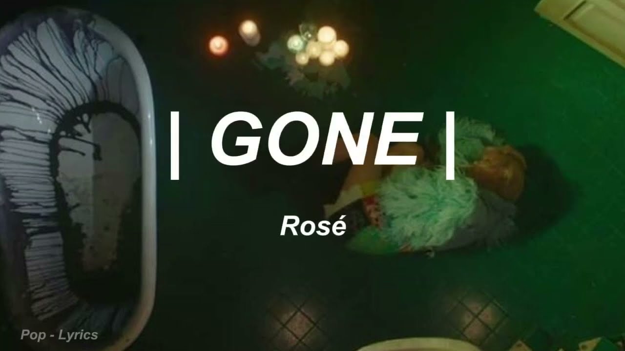 Gone rose letra