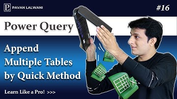 4.4 How to Append Multiple Tables in Same File Using Quick Method | Excel Power Query Tutorials 2022
