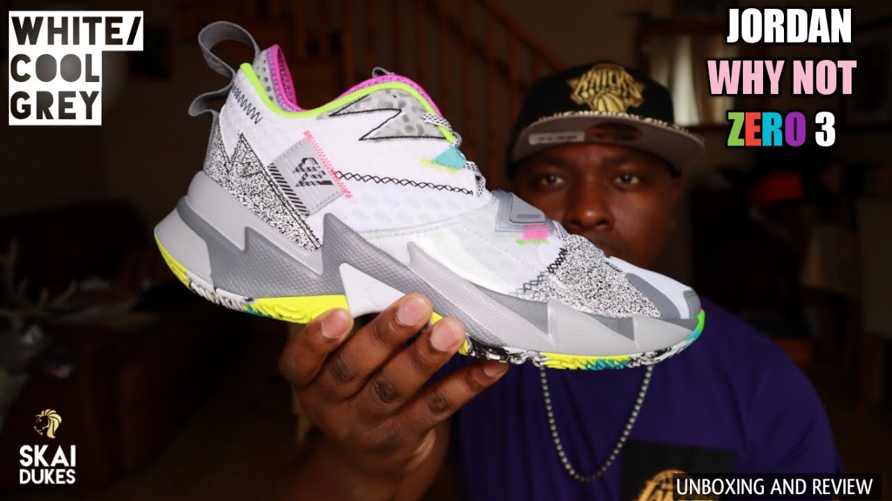 JORDAN WHY NOT ZERO 3 WHITE COOL GREY(UNBOXING AND REVIEW)